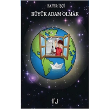 Büyük Adam Olmak