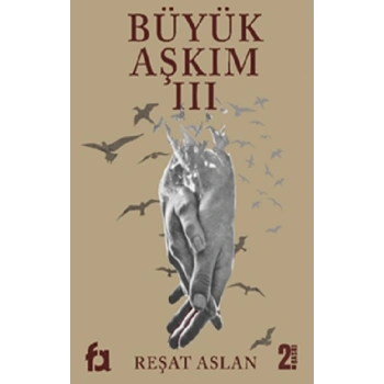 Büyük Aşkım 3