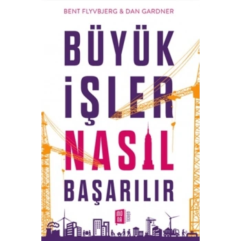 Büyük İşler Nasıl Başarılır
