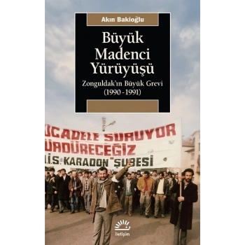 Büyük Madenci Yürüyüşü