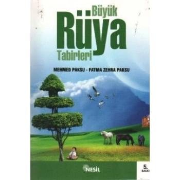 Büyük Rüya Tabirleri