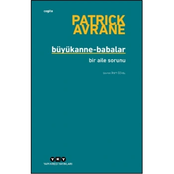 Büyükanne-Babalar - Bir Aile Sorunu