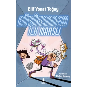 Büyükannem İlk Marslı