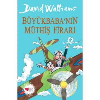 Büyükbabanın Müthiş Firarı