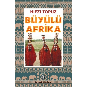 Büyülü Afrika