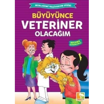 Büyüyünce Veteriner Olacağım