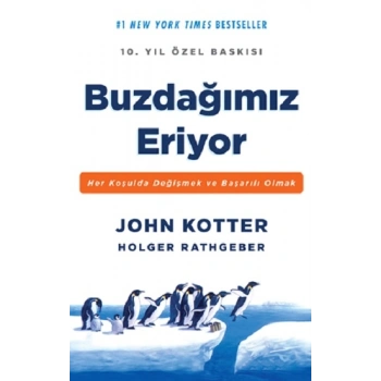Buzdağımız Eriyor (10. Yıl Özel Baskı)