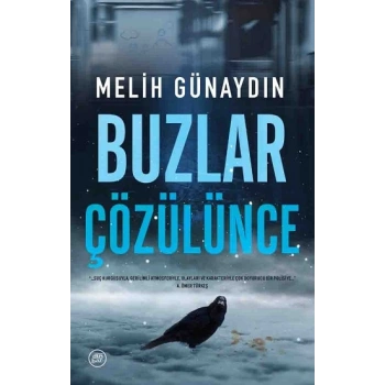 Buzlar Çözülünce