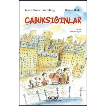 Çabuksığınlar