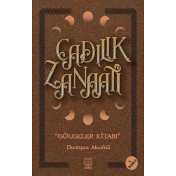 Cadılık Zanaatı - Gölgeler Kitabı
