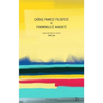 Çağdaş Fransız Felsefesi Ve Fenomenoloji Hareketi