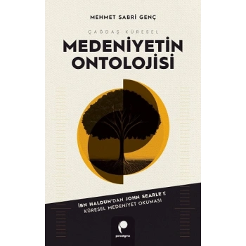 Çağdaş Küresel Medeniyetin Ontolojisi