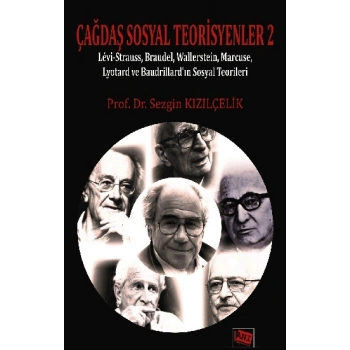 Çağdaş Sosyal Teorisyenler 2