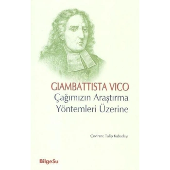 Çağımızın Araştırma Yöntemleri Üzerine