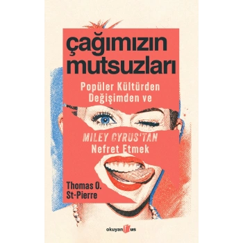 Çağımızın Mutsuzları