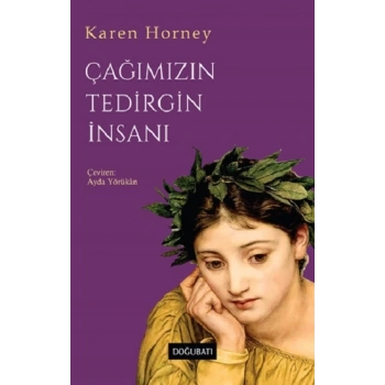 Çağımızın Tedirgin İnsanı