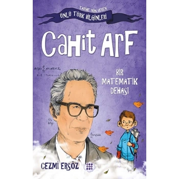 Cahit Arf - Bir Matematik Dehası