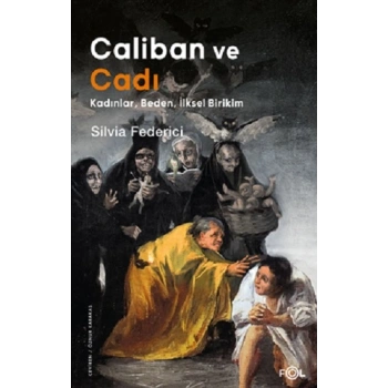 Caliban ve Cadı