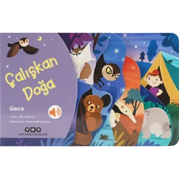 Çalışkan Doğa – Gece