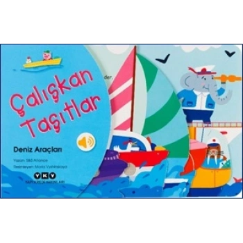 Çalışkan Taşıtlar - Deniz Araçları (Ciltli)