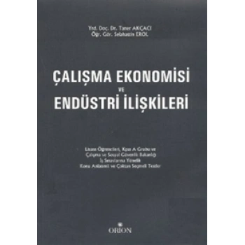 Çalışma Ekonomisi ve Endüstri İlişkileri
