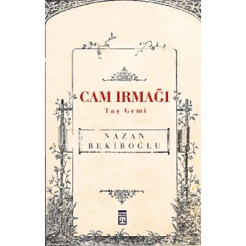 Cam Irmağı Taş Gemi