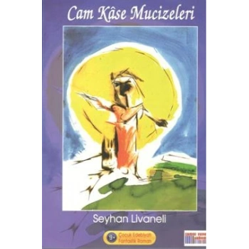 Cam Kase Mucizeleri
