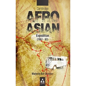 Cambridge Afro - Asian Expedition 1961 - 62