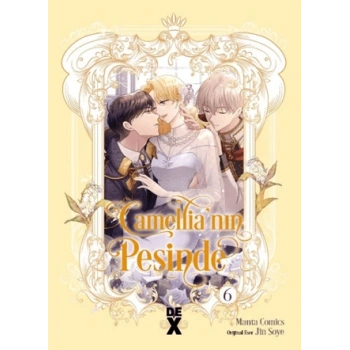 Camellia’nın Peşinde 6