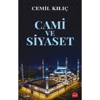 Cami ve Siyaset