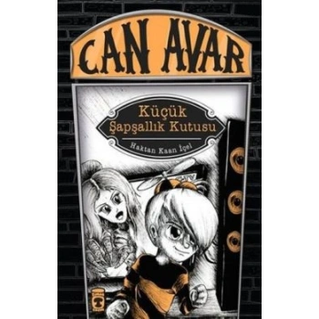Can Avar : Küçük Şapşallık Kutusu