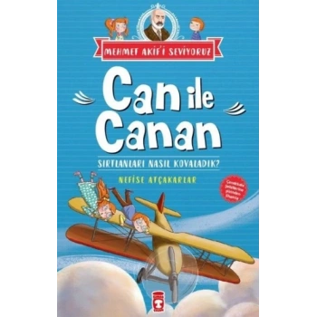 Can İle Canan Serisi 5 - Sırtlanları Nasıl Kovaladık?