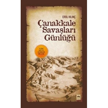 Çanakkale Savaşları Günlüğü