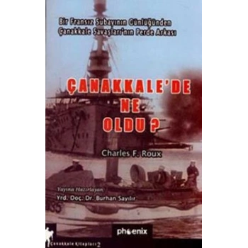 Çanakkale’de Ne Oldu?