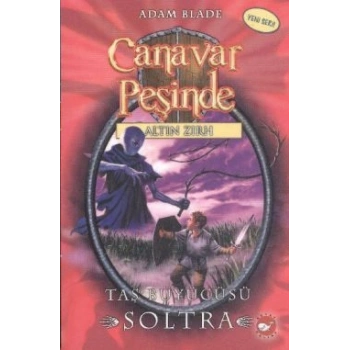Canavar Peşinde Serisi 09 - Altın Zırh (Taş Büyücüsü Soltra)