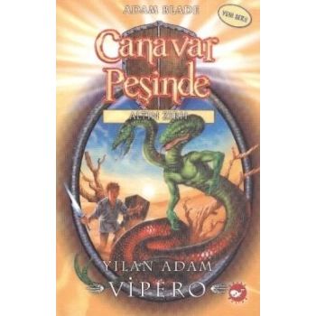 Canavar Peşinde Serisi 10 - Altın Zırh (Yılan Adam Vipero)