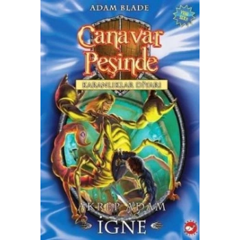Canavar Peşinde Serisi 18 - Karanlıklar Diyarı (Akrep Adam İğne)