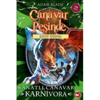 Canavar Peşinde Serisi 42 - Kayıp Dünya (Kanatlı Canavar Karnivora)