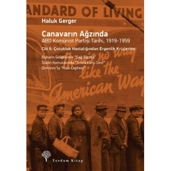 Canavarın Ağzında ABD Komünist Partisi Tarihi, 1919-1959