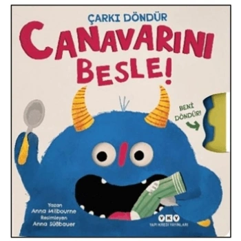 Canavarını Besle! - Çarkı Döndür- Canavarını Besle (Ciltli)