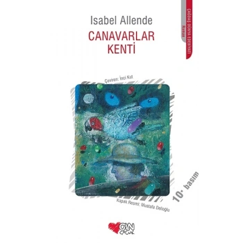 Canavarlar Kenti Birinci Kitap
