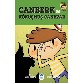 Canberk ve Kokuşmuş Canavar