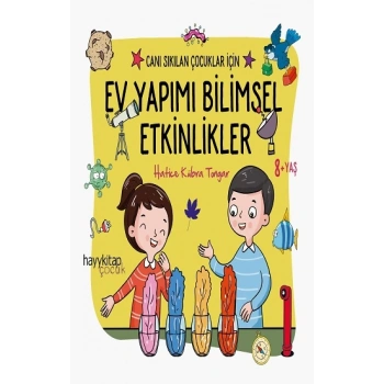 Canı Sıkılan Çocuklar İçin Ev Yapımı Bilimsel Etkinlikler