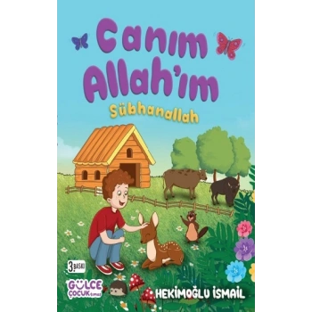 Canım Allahım Sübhanallah