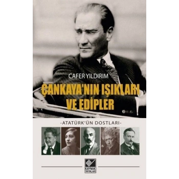 Çankayanın Işıkları ve Edipler