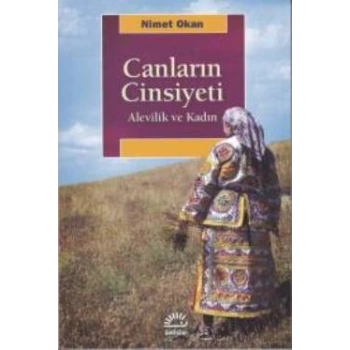 Canların Cinsiyeti: Alevilik ve Kadın
