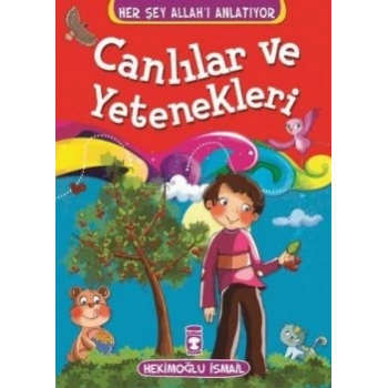 Canlılar ve Yetenekleri