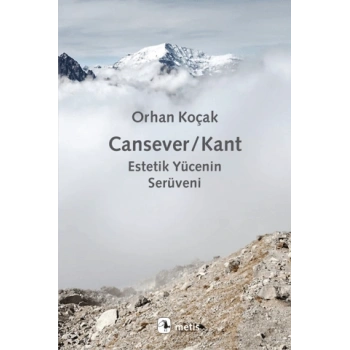 Cansever/Kant