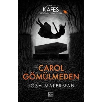 Carol Gömülmeden