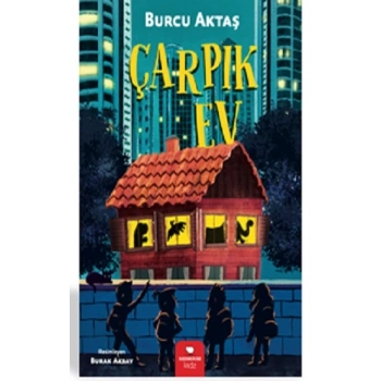 Çarpık Ev